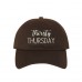 THIRSTY THURSDAY Dad Hat Embroidered Parched Cap Hat  Many Colors  eb-42461493
